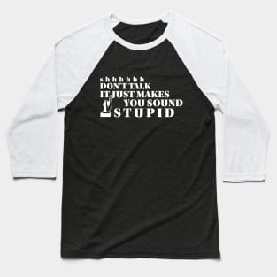 No Talking Baseball T-Shirt